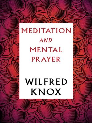 cover image of Meditation and Mental Prayer